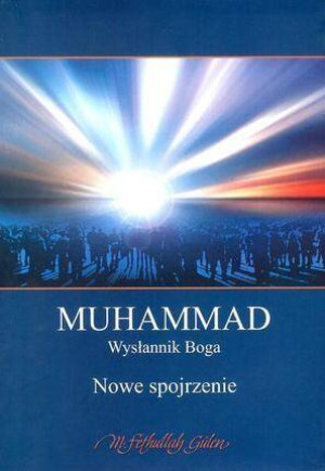Muhammad Wysłannik Boga