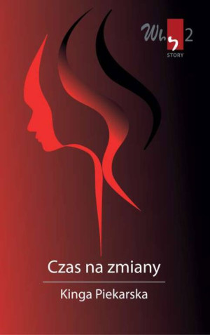 Why story 2 Czas na zmiany