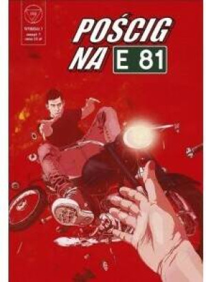 Pościg na E81. Wydział 7. Tom 7