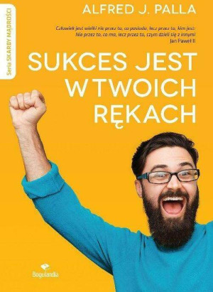Sukces jest w twoich rękach