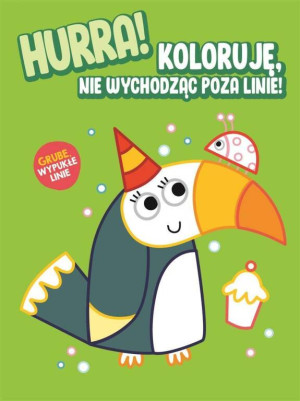 Hurra! Koloruję nie wychodząc poza linie! Tukan