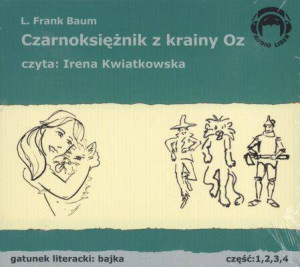 Czarnoksiężnik z krainy OZ 1/4 Audio CD. Audiobook