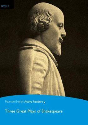 Three Great Plays of Shakespeare Bk/MP3. Level 4