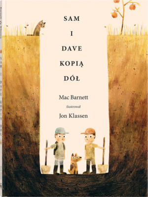 Sam i Dave kopią dół