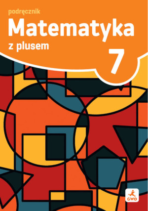 Matematyka SP 7 Z plusem podręcznik