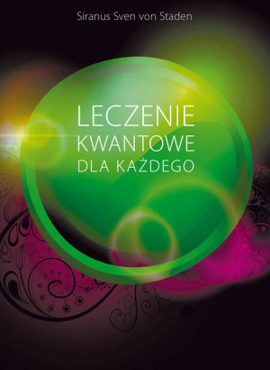 Leczenie kwantowe dla każdego