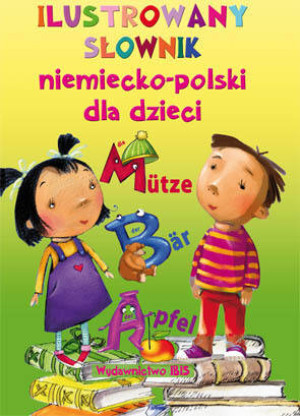 Ilustrowany słownik niemiecko-polski dla dzieci