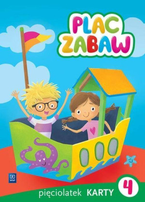 Plac zabaw. Pięciolatek. Karty Pracy. Część 4