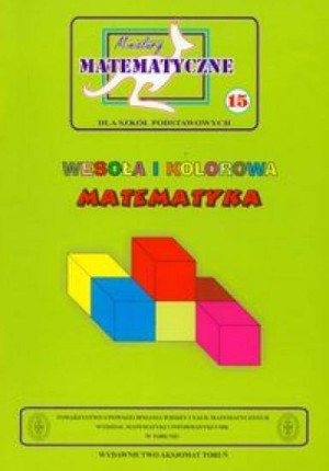 Miniatury matematyczne 15. Wesoła i kolorowa matematyka