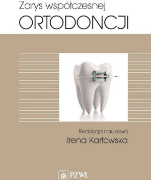 Zarys współczesnej ortodoncji