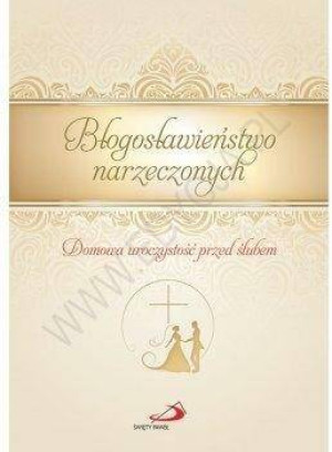 Błogosławieństwo narzeczonych