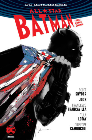Końce Świata. All Star Batman. Tom 2