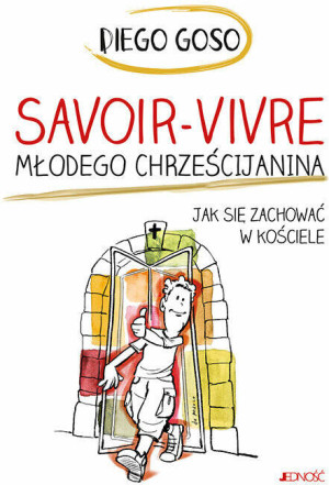 Savoir-vivre młodego chrześcijanina
