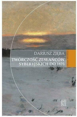 Twórczość zesłańców syberyjskich do 1823