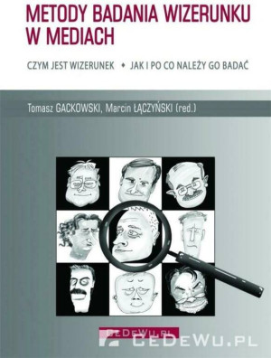 Metody badania wizerunku w mediach