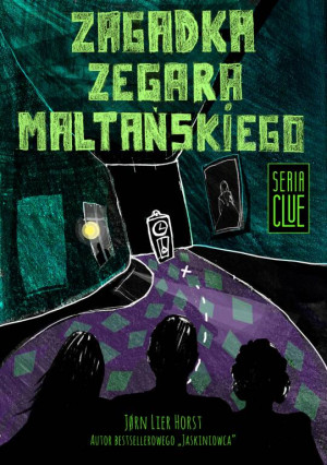 Zagadka zegara maltańskiego. Clue. Tom 2
