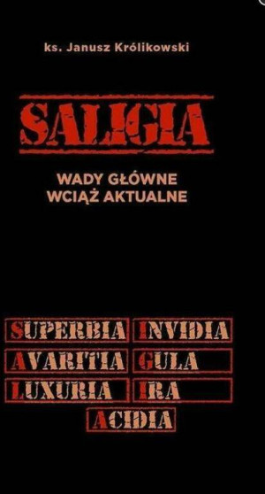 Saligia wady główne wciąż aktualne