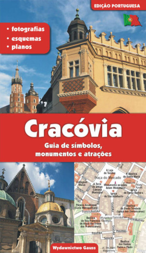 Kraków przewodnik po symbolach zabytkach i atrakcjach wer. Portugalska
