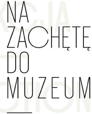 Na zachętę do muzeum