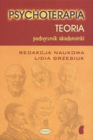 Psychoterapia. Teoria. Podręcznik akademicki