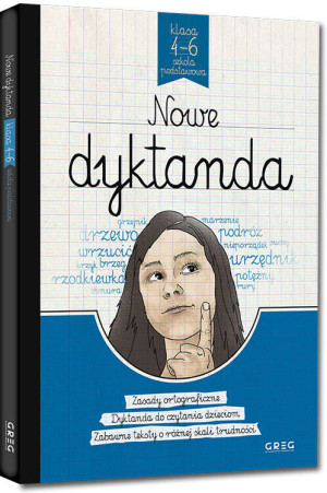 Nowe dyktanda. Klasa 4-6