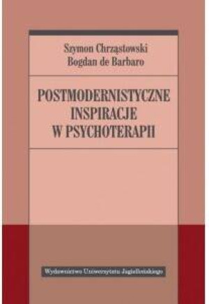 Postmodernistyczne inspiracje w psychoterapii
