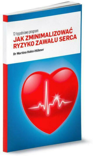 Jak zminimalizować ryzyko zawału serca. 12-tygodniowy program