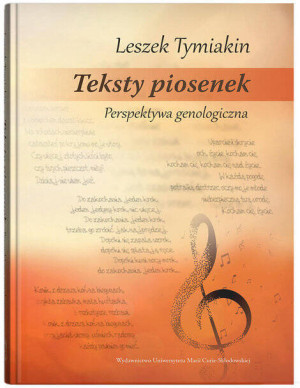 Teksty piosenek. Perspektywa genologiczna
