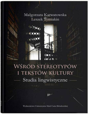 Wśród stereotypów i tekstów kultury