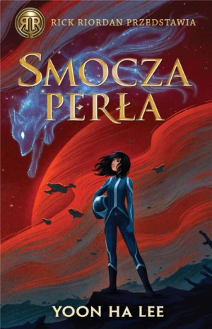 Smocza perła. Rick Riordan przedstawia