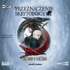 Przeznaczenie skrytobójcy. Bastard i Błazen. Tom 3 Audiobook