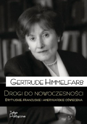 Drogi do nowoczesności. Brytyjskie, francuskie i..