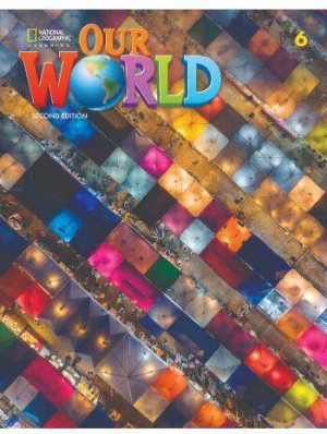 Our World 6. Second Edition. Workbook with Online Practice