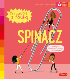 Spinacz. Akademia Mądrego Dziecka