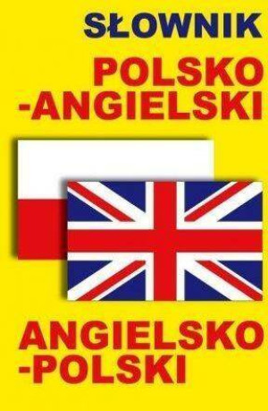 Słownik polsko-angielski, angielsko-polski