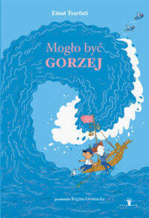 Mogło być gorzej