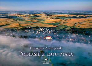 Podlasie z lotu ptaka