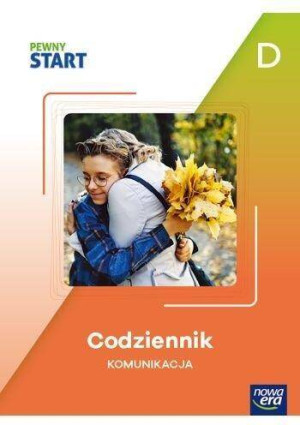 Codziennik. Komunikacja. Pewny Start. Poz.D