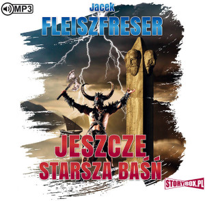 Jeszcze starsza baśń. Audiobook