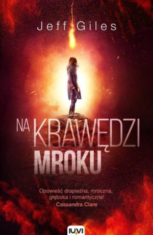 Na krawędzi mroku. Na krawędzi wszystkiego. Tom 2