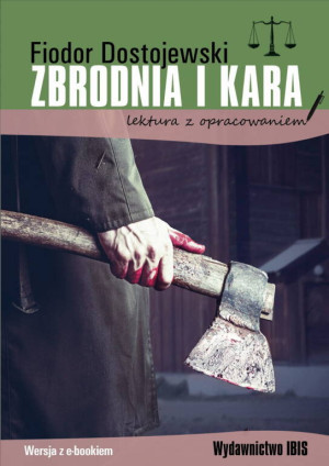 Zbrodnia i kara. Z opracowaniem