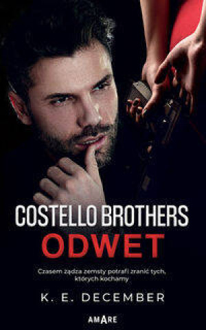Odwet. Costello Brothers. Tom 2