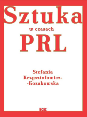 Sztuka w czasach PRL-u