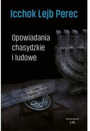 Opowiadania chasydzkie i ludowe. Klasyka
