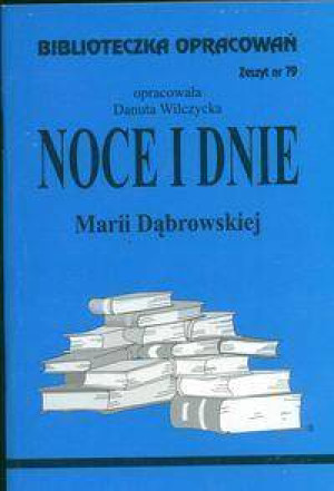 Noce i Dnie. Biblioteczka opracowań. Nr 79