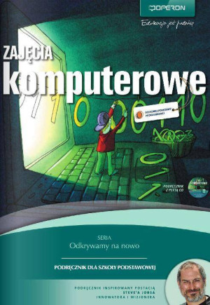 Odkrywamy na nowo. Zajęcia komputerowe. Szkoła Podstawowa, podręcznik + CD