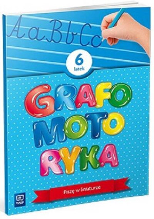 Grafomotoryka Sześciolatek