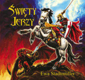 Święty Jerzy. Dla przedszkolaka
