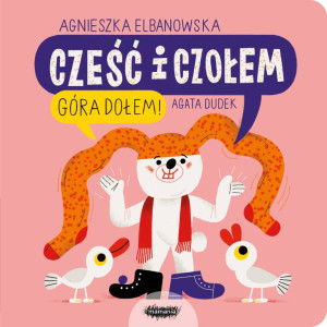 Cześć i czołem. Góra dołem! Tom 2