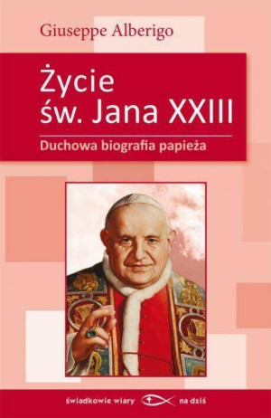 Życie św.Jana XXIII